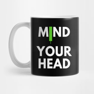 Mind Your Head (artwork1) Mug